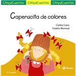 Chiquicuentos: Caperucita de colores