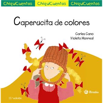 Chiquicuentos: Caperucita de colores