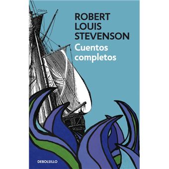 Cuentos completos de Robert Louis Stevenson - Robert Louis Stevenson -5% en  libros | FNAC