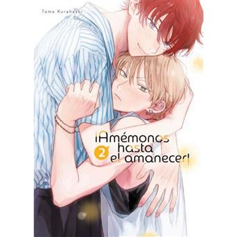 Amemonos Hasta El Amanecer 2