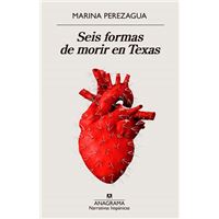 Seis formas de morir en Texas
