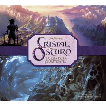 Cristal oscuro. La era de la resistencia