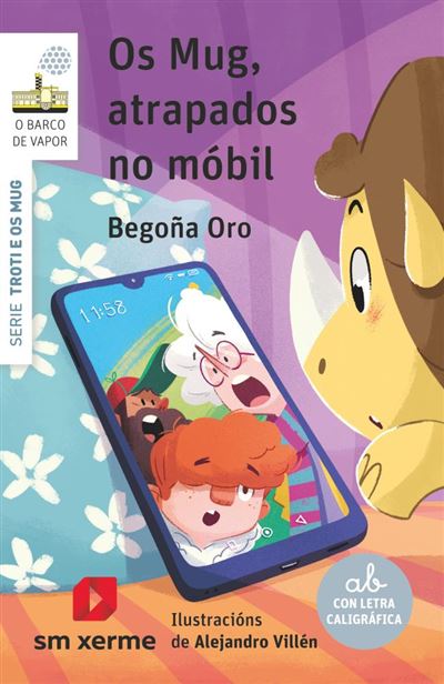 Os Mug, atrapados no móbil -  Alejandro Villén Real (Ilustración), Begoña Oro (Autor), Isabel Soto (Traducción)