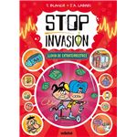 Stop Invasión. Lluvia De Extraterrestres