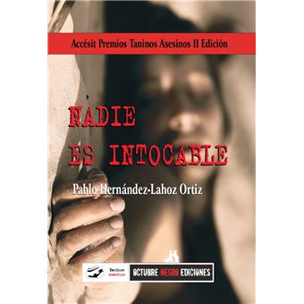 Nadie Es Intocable