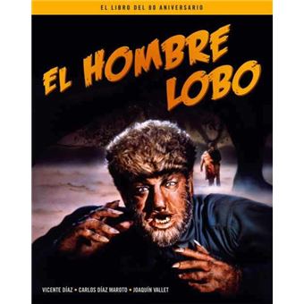 El hombre lobo-el libro del 80 aniversario
