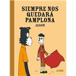 Siempre nos quedará Pamplona