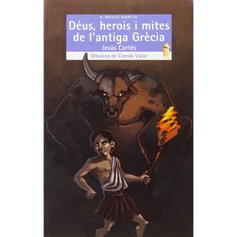 Déus, Herois I Mites De L'Antiga Grècia - 1