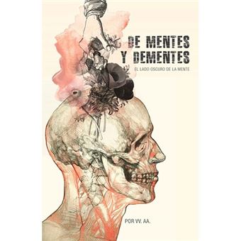 De mentes y dementes