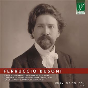 Busoni: Elegien, Sonatina Iv, Toccata - CD