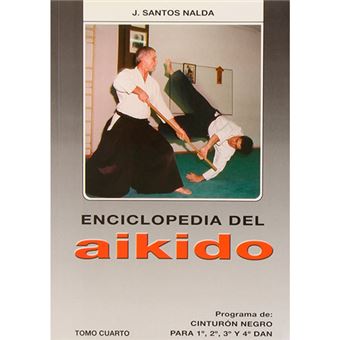Enciclopedia del Aikido - Tomo 4