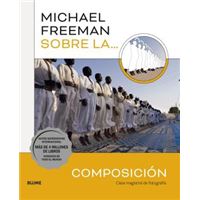 Michael Freeman Sobre La Composición