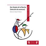 Don Quijote De La Mancha (Selección De Aventuras)