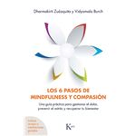 Los 6 pasos de mindfulness y compasión