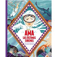 Ama Las Ultimas Sirenas