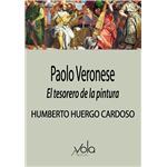 Paolo Veronese. El Tesorero De La Pintura