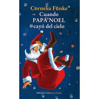 Cuando papa noel cayo del cielo