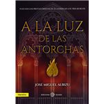 La Luz De Las Antorchas