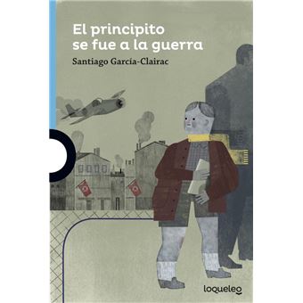El principito se fue a la guerra