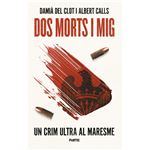 Dos morts i mig. Un crim ultra al Maresme