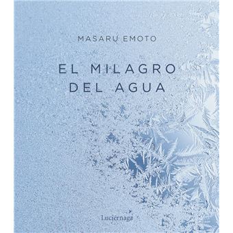 El milagro del agua