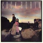 Cock robin expanded edition