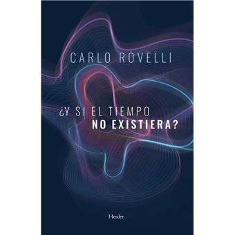 ¿Y si el tiempo no existiera?
