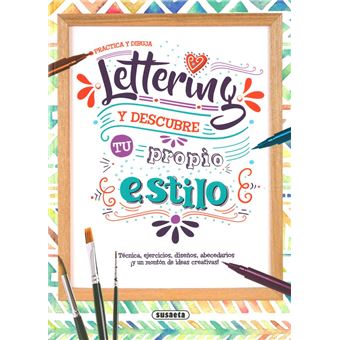 Practica y dibuja lettering - Equipo Susaeta, Lala Trícoli, Lala Trícoli  -5% en libros
