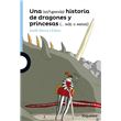 Una (estupenda) historia de dragones y princesas