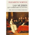 Las Mujeres Que Gobernaron El Mundo