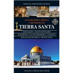 Tierra santa-guia historica mistica