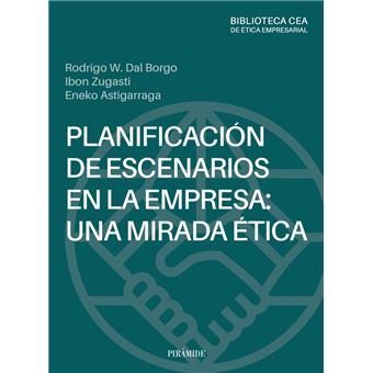 Planificación de escenarios en la empresa: una mirada ética