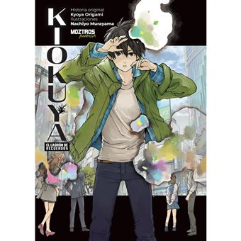 Kiokuya El Ladron De Recuerdos