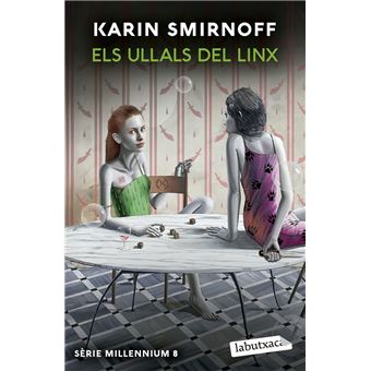 Els ullals del linx (Sèrie Millennium 8)