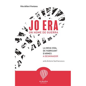 Jo Era Un Home De Guerra