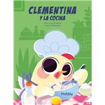 Clementina Y La Cocina