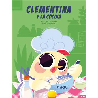 Clementina Y La Cocina