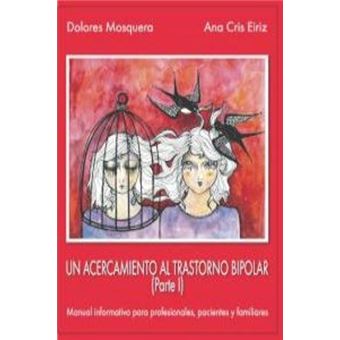 Un Acercamiento al Trastorno Bipolar (I)
