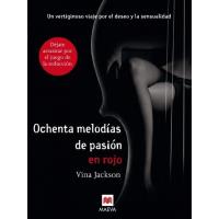 Ochenta melodías de pasión en rojo
