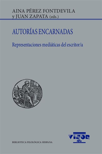 Autorías encarnadas -  Aina Perez Fontdevilla Y Juan (Autor)