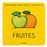 Fruites