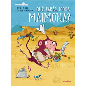 Què faràs, mona Maimona?