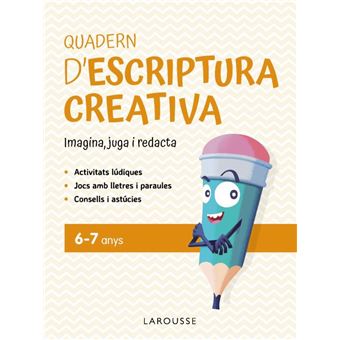 Quadern D`Escriptura Creativa 6-7 Anys