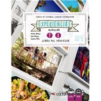 Experiencias B1. 7 - 8. Libro Del Profesor
