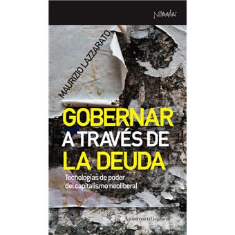Gobernar a traves de la deuda