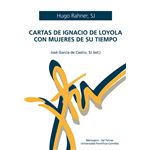 Cartas de Ignacio de Loyola con mujeres de su tiempo