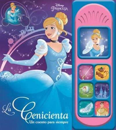 La Cenicienta, Un Cuento Para Siempre. Libro Musical 7B Lsd - Varios  Autores -5% en libros | FNAC