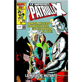 La imposible Patrulla-X 07. La Masacre Mutante (Omnigold)