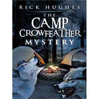 The Camp Crowfeather Mystery - 1
