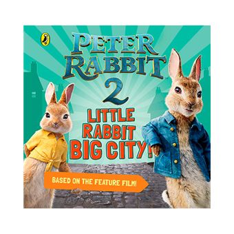 Peter Rabbit 2 - Little Rabbit Big City!